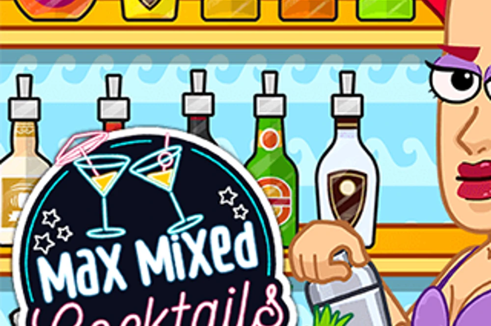 Max Mixed Cocktails